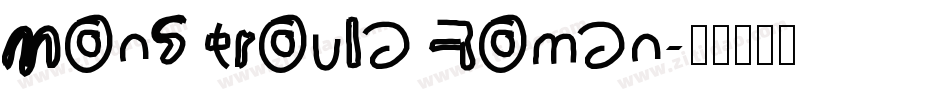 Monstroula Roman字体转换